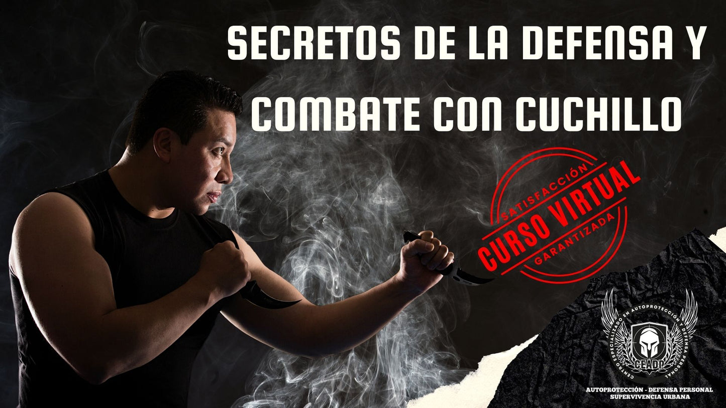 SECRETOS DE LA DEFENSA Y COMBATE CON CUCHILLO